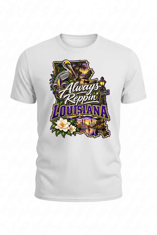 Always Reppin Louisiana T-Shirt - White