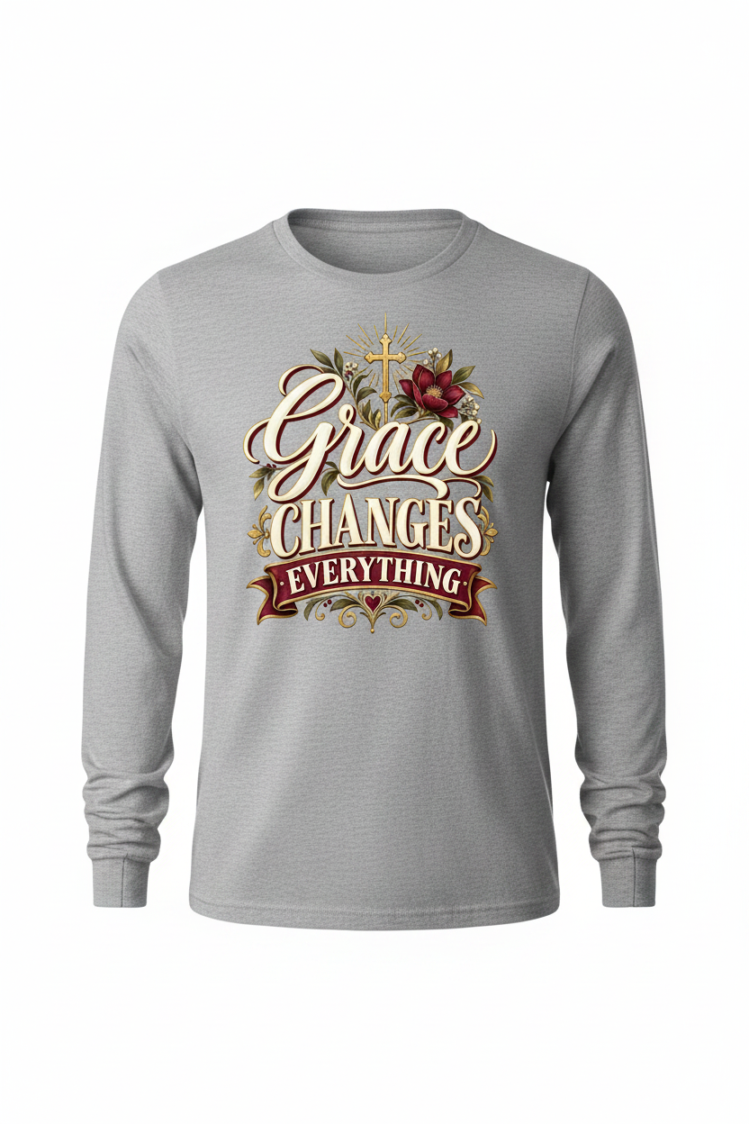 Grace Changes Everything Long Sleeve - Grey