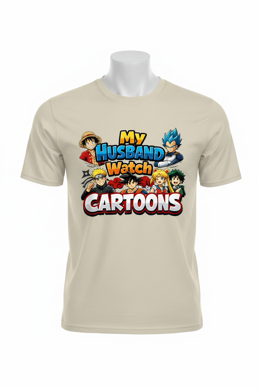 Beige Front - My Husband Watch Cartoons Anime T-Shirt