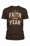Faith Over Fear T-Shirt - Brown