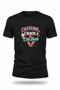Black - Caffeine Chaos & Cute Shoes T-Shirt