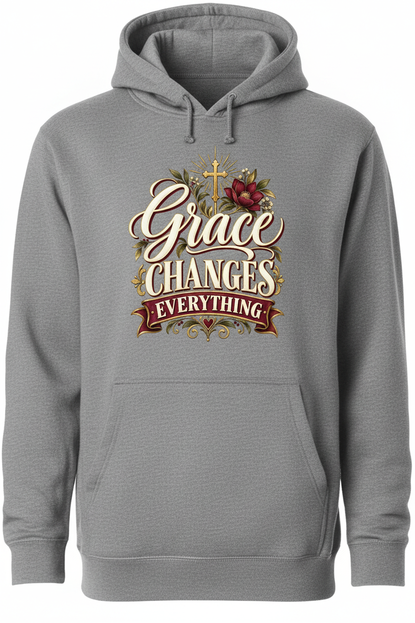 Grace Changes Everything Hoodie - Grey