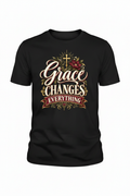 Grace Changes Everything T-Shirt - Black